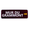 Replika dopravnej značky Mur du Grammont
