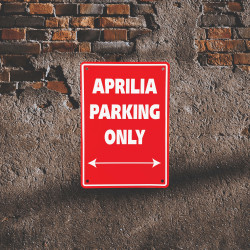 Tabuľka- parkovacia ceduľa - APRILIA PARKING ONLY