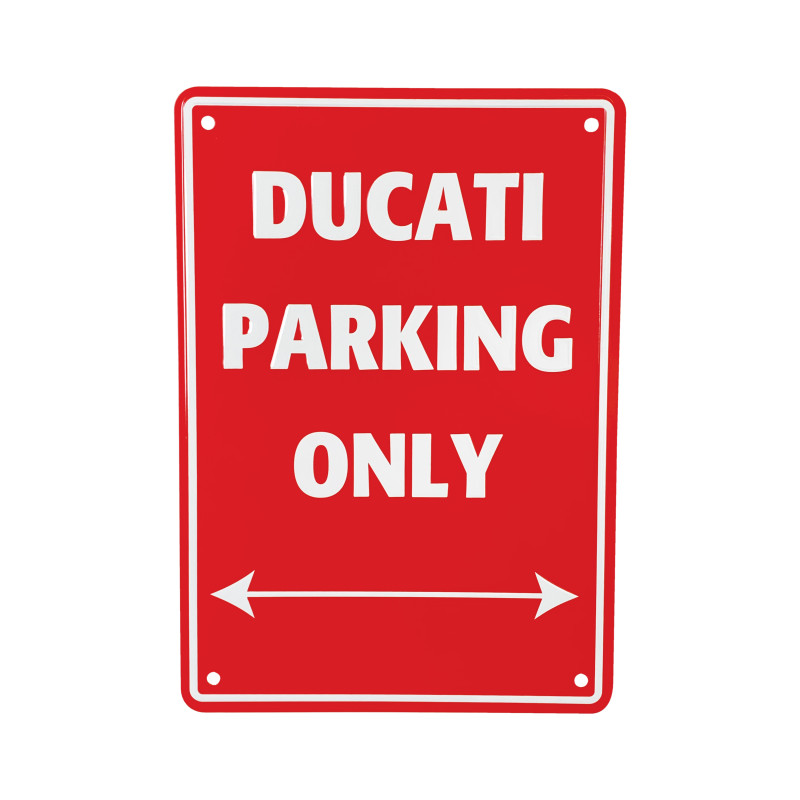 Tabulka- parkovací cedule- DUCATI PARKING ONLY