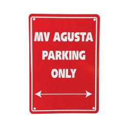 Tabuľka- parkovacia ceduľa - MV AGUSTA PARKING ONLY